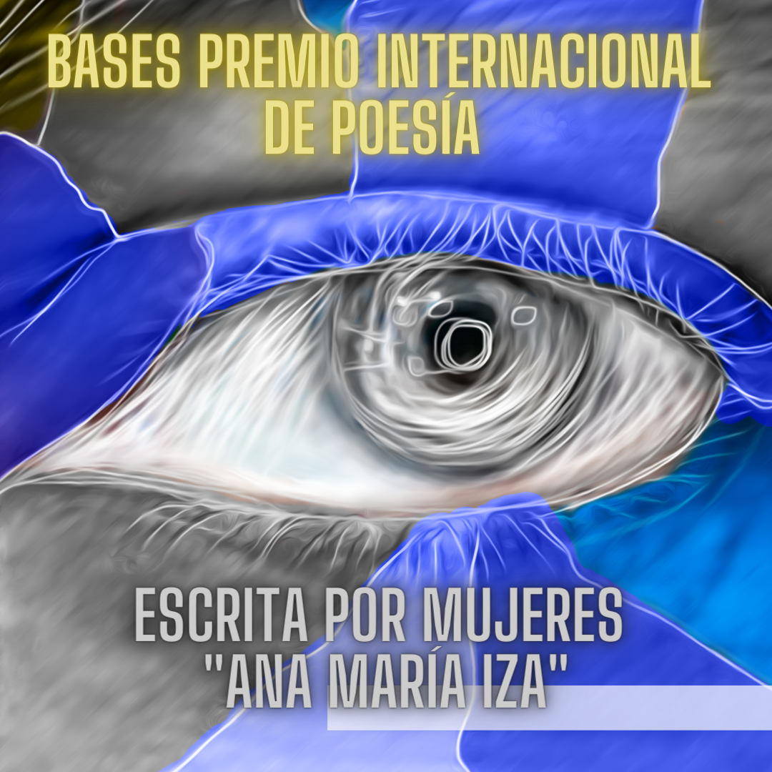 Segundo Premio Internacional de Poesía escrita por mujeres “Ana María Iza”
