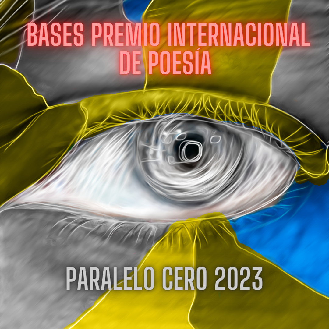Décimo Premio Internacional de Poesía «Paralelo Cero» 2023
