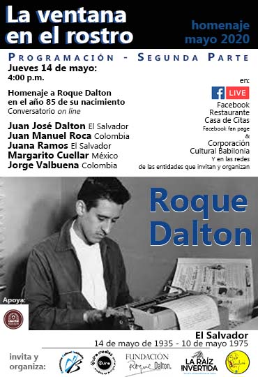 Homenaje a Roque Dalton - Programación Segunda Parte 