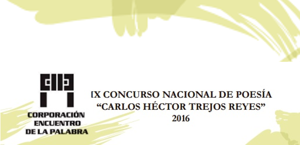 IX Concurso Nacional de Poesía  “Carlos Héctor Trejos Reyes”