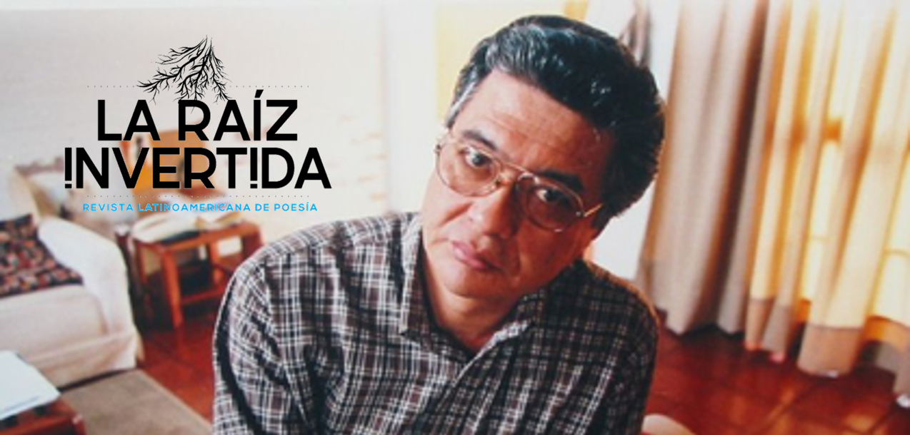 38. José Watanabe: en la raíz solitaria de su hablar